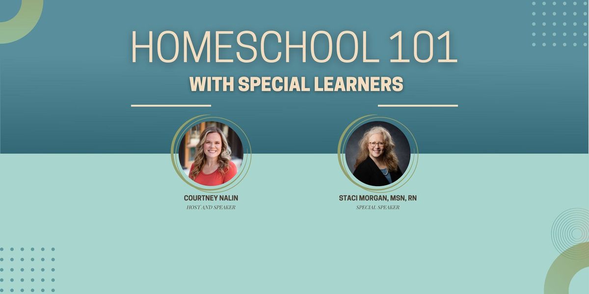 Homeschool 101: Special Learners