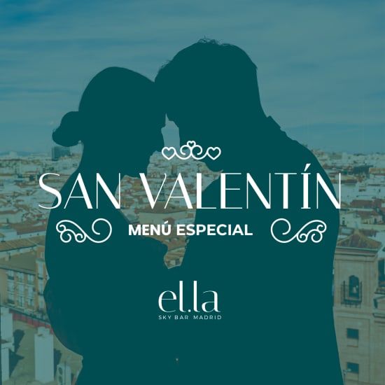 San Valent\u00edn en Ella Sky Bar,  Men\u00fa Rom\u00e1ntico para 2 personas