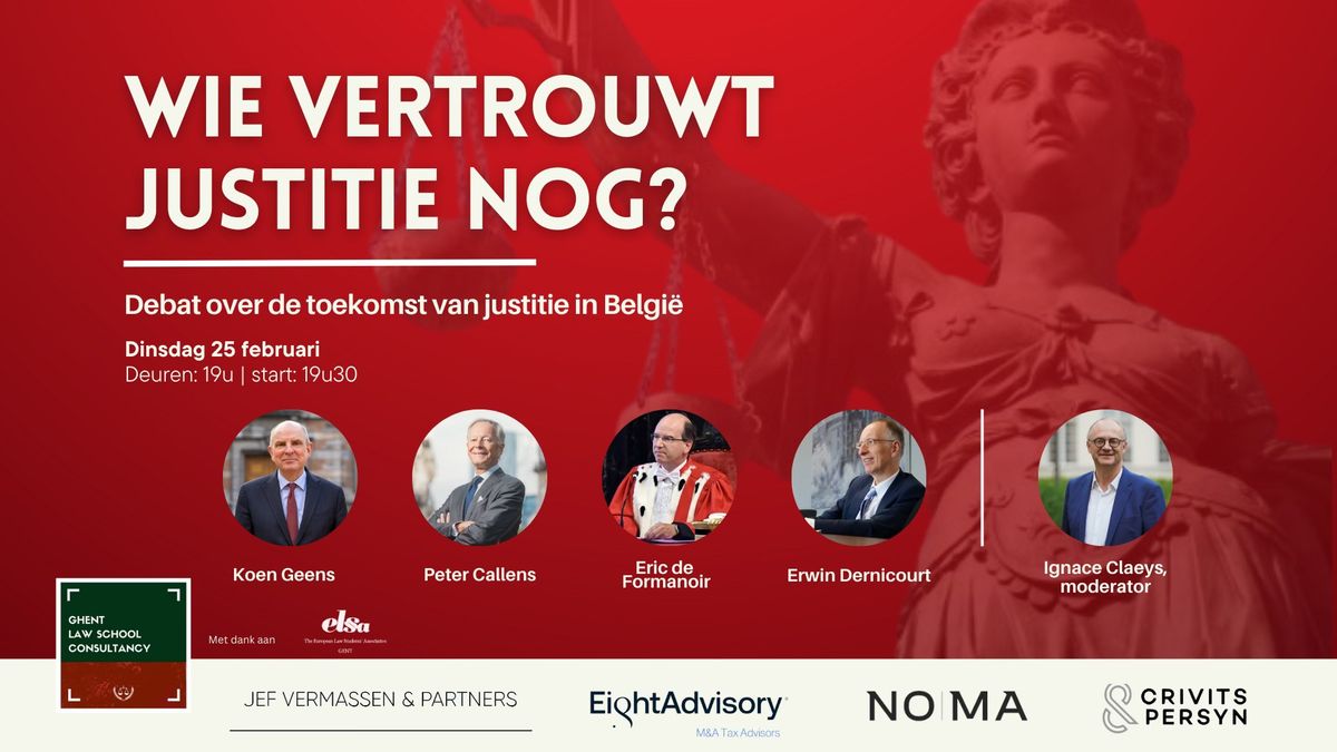 Debat: Wie vertrouwt justitie nog?