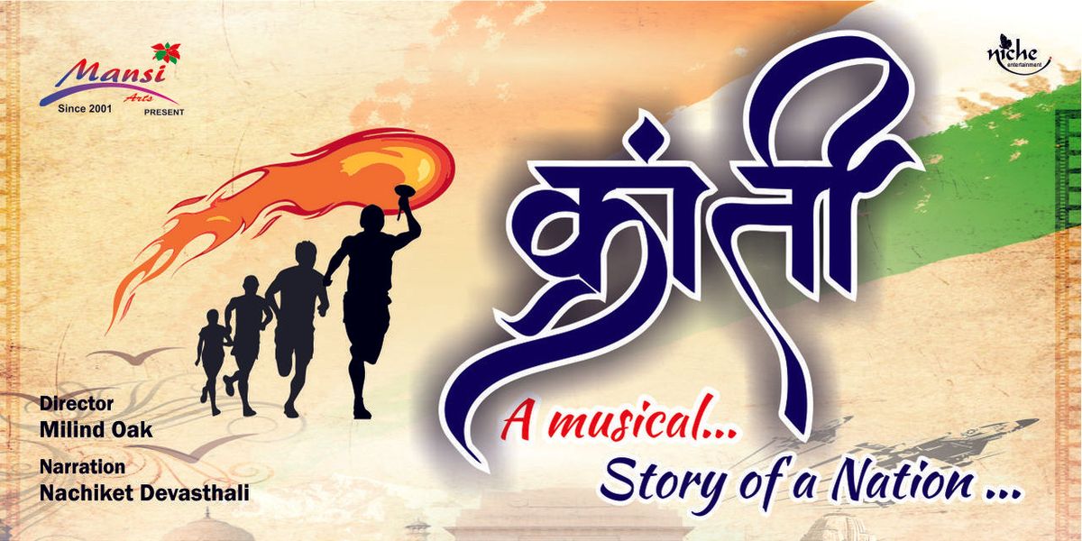 Kranti - A Musical Story of the Nation