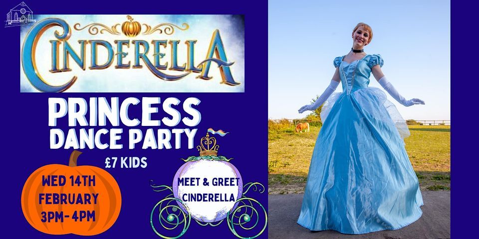 CINDERELLA Princess Dance Party! (SOLD OUT)