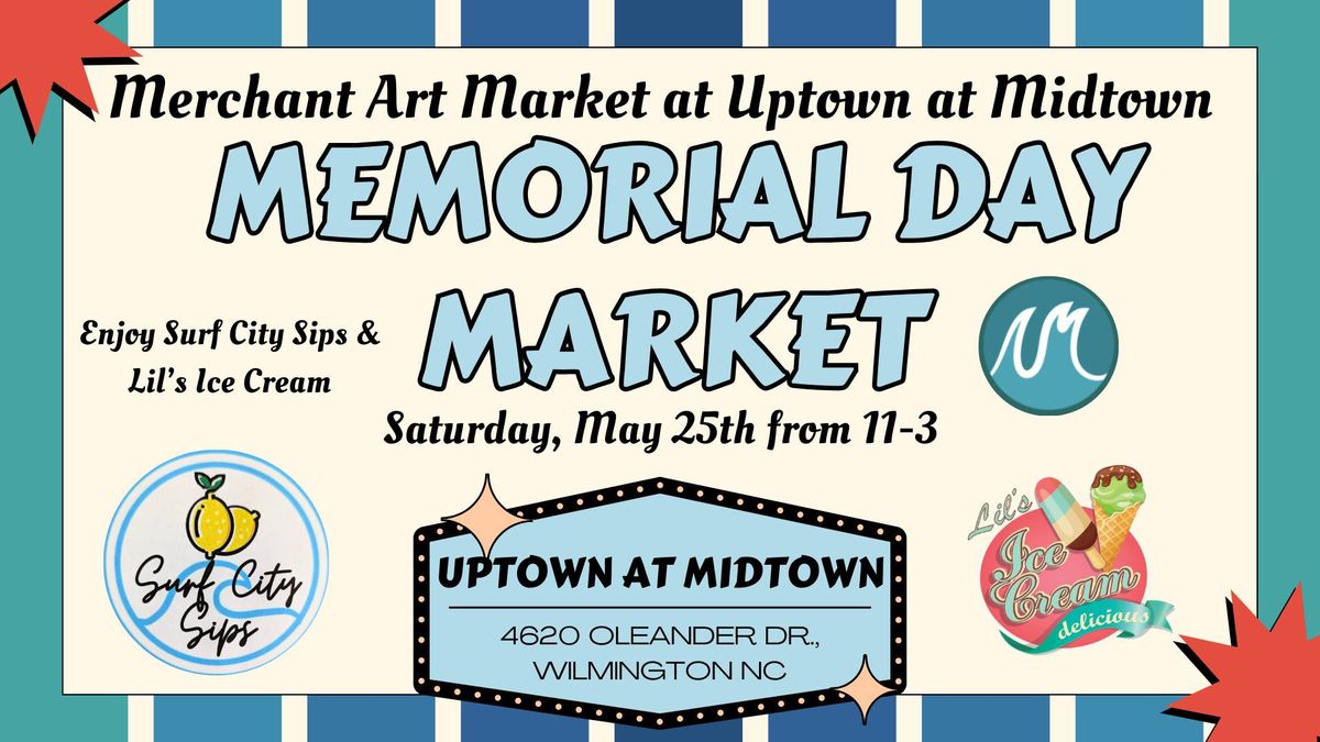 Midtown's Memorial Day Market