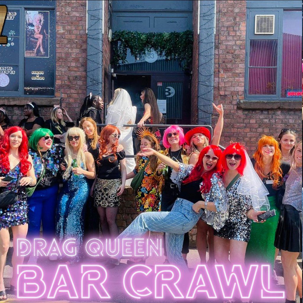 Liverpool's Ultimate Drag Queen Bar Crawl