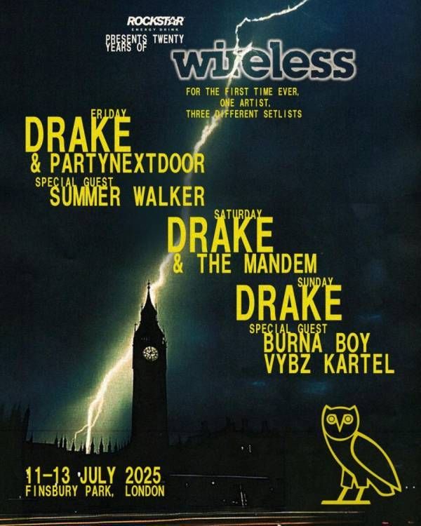 Wireless Festival 2025 - Saturday - Drake & The Mandem Tickets