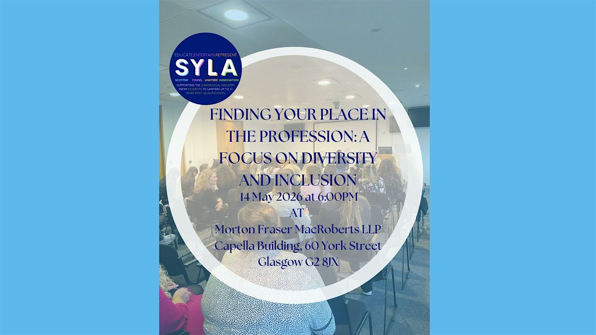 Finding Your Place in the Profession: A Focus on Diversity and Inclusion