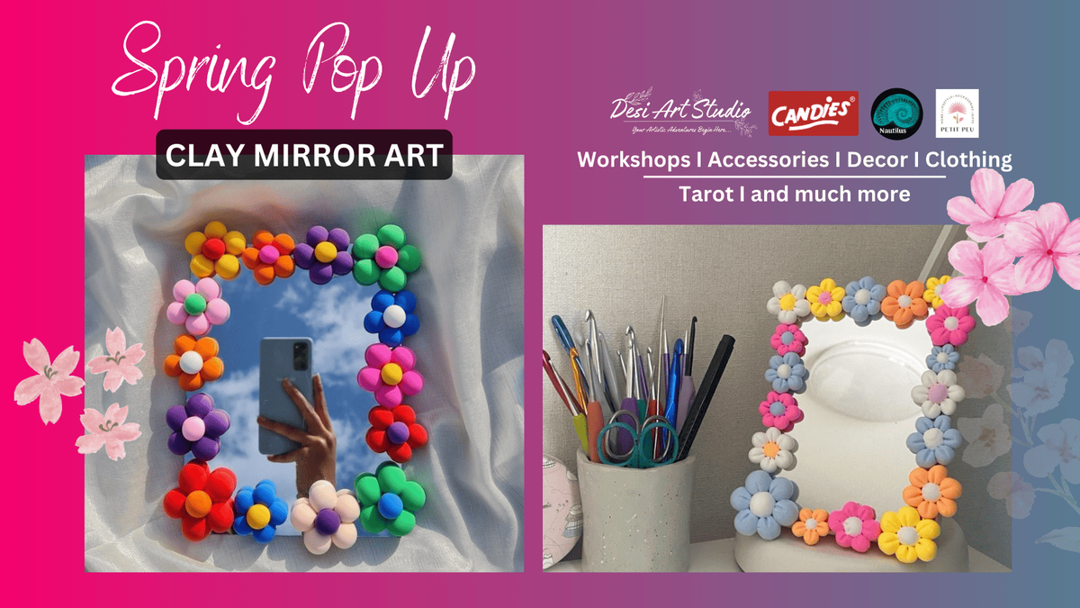 Candies Spring Pop Up - Clay Mirror Art