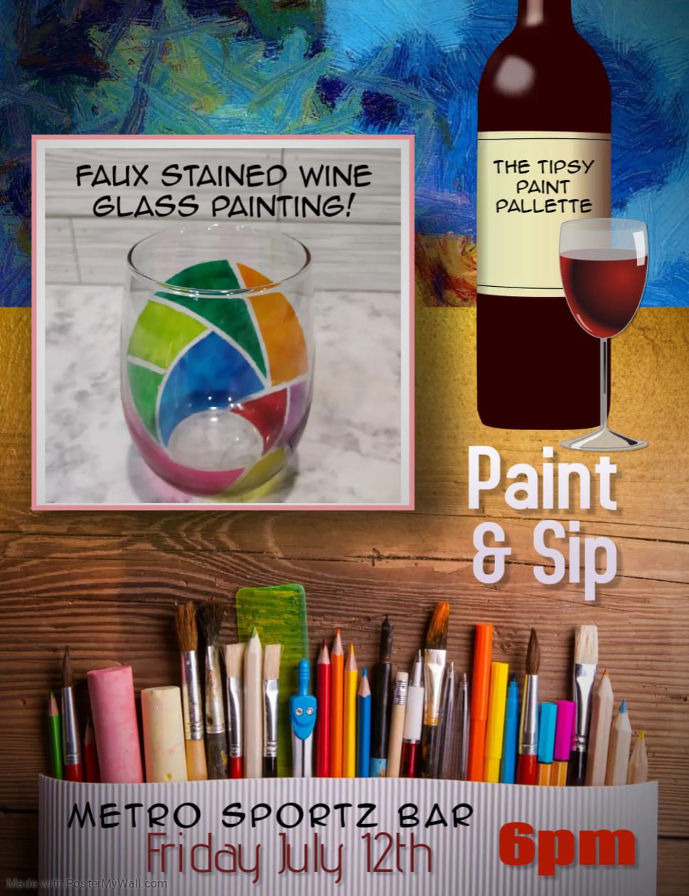 Faux Stained Wine Glass Painting At Metro Sportz Bar 