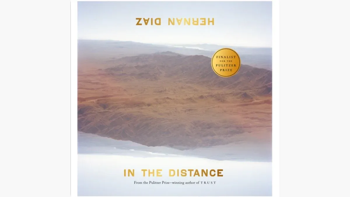 In the distance -- Hernan Diaz