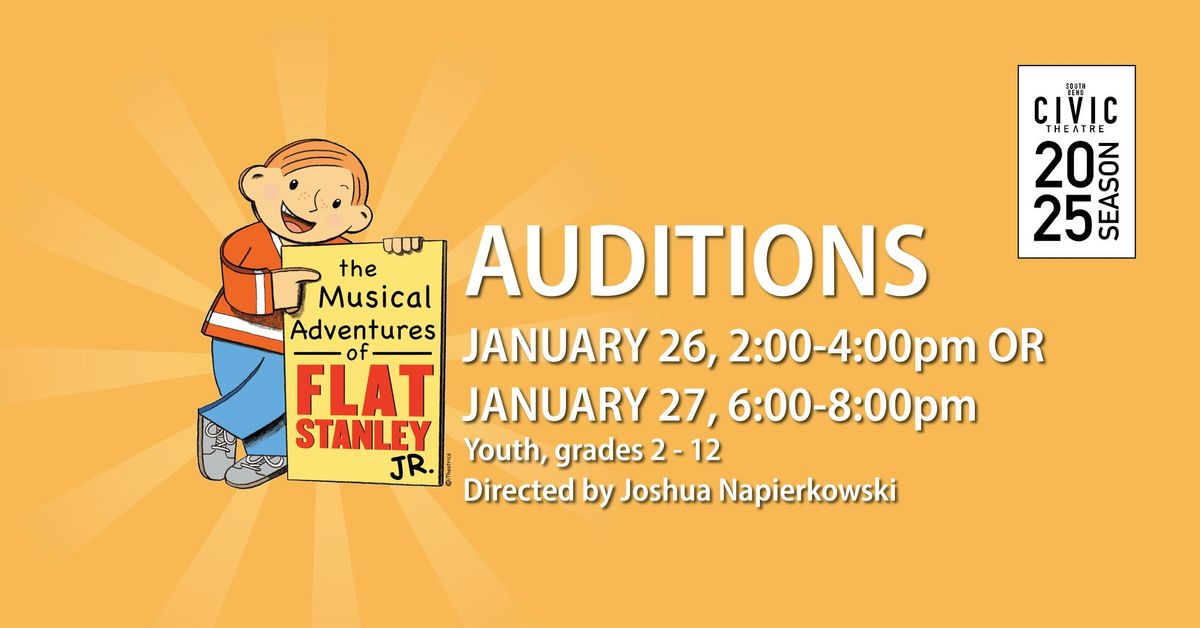 AUDITIONS - The Musical Adventures of Flat Stanley Jr.