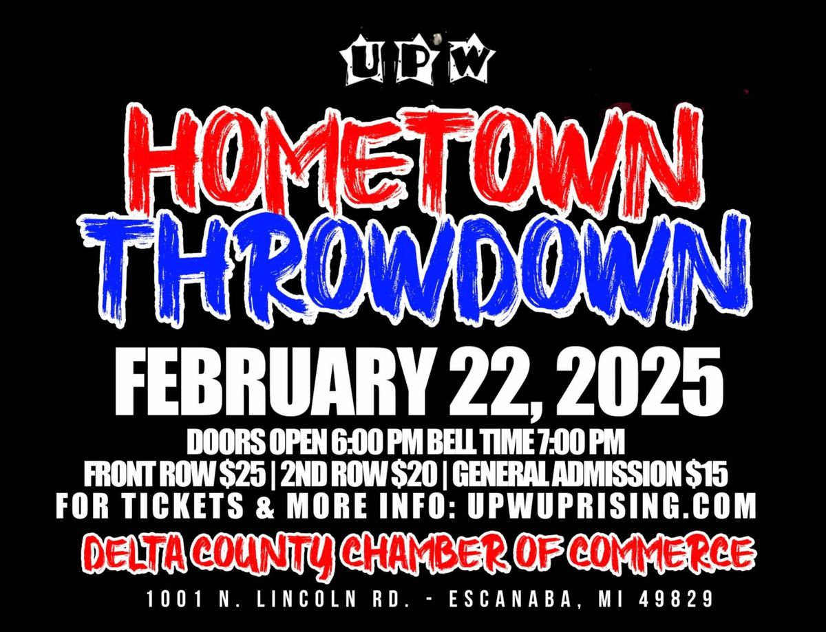 UPW Pro Wrestling presents Hometown Throwdown