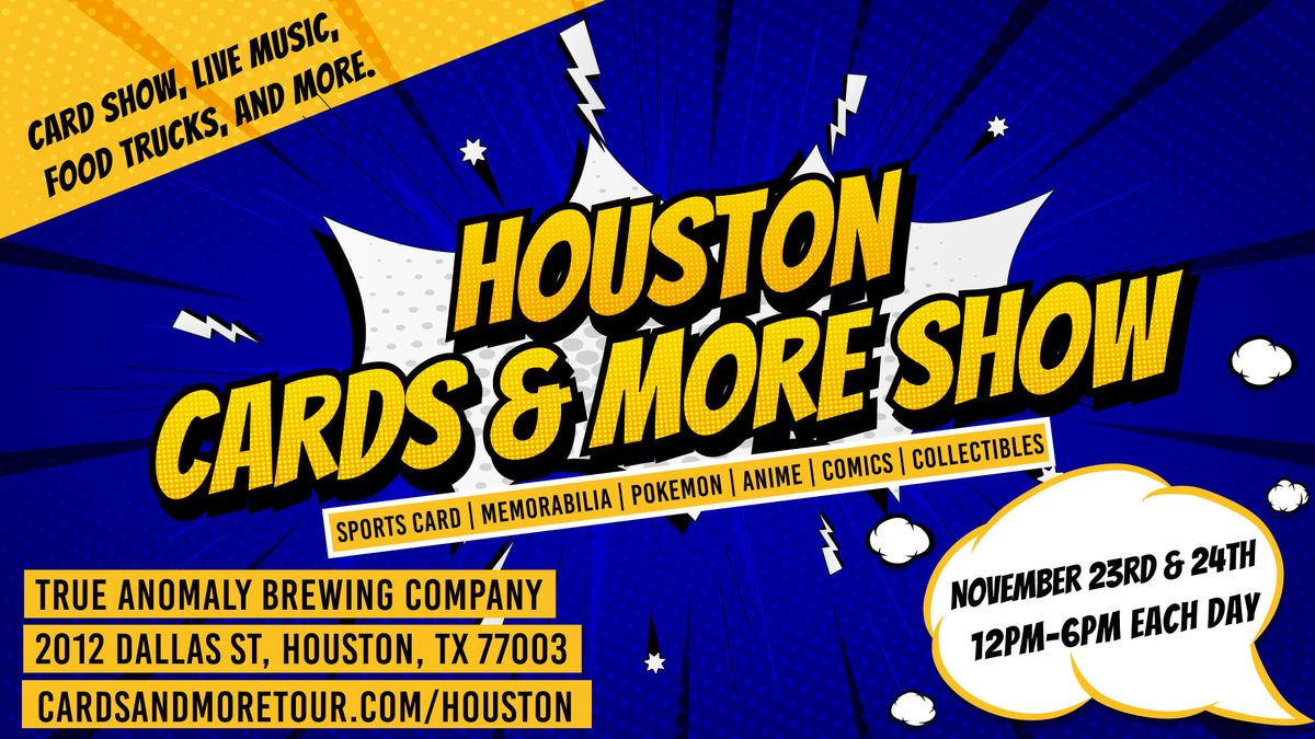 Houston Cards & More Tour