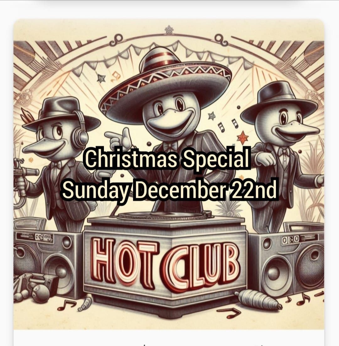 Hot Club Christmas Special 