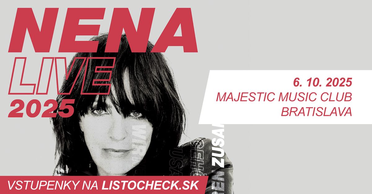 Nena \u2022 Bratislava