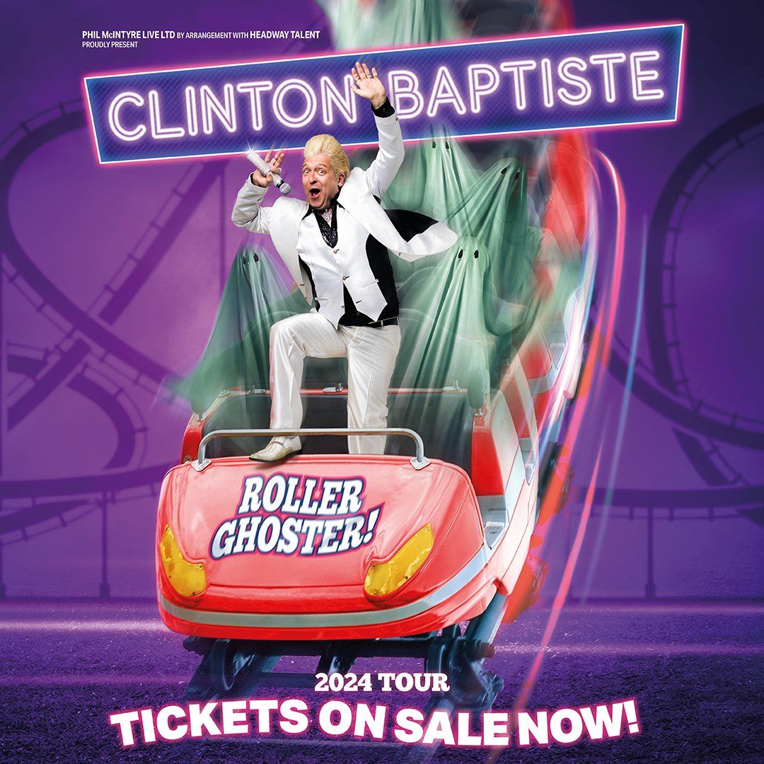 Clinton Baptiste: Roller Ghoster