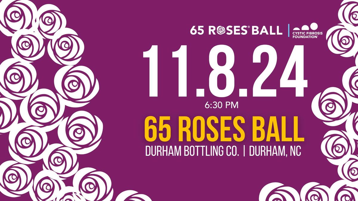 65 Roses Ball 