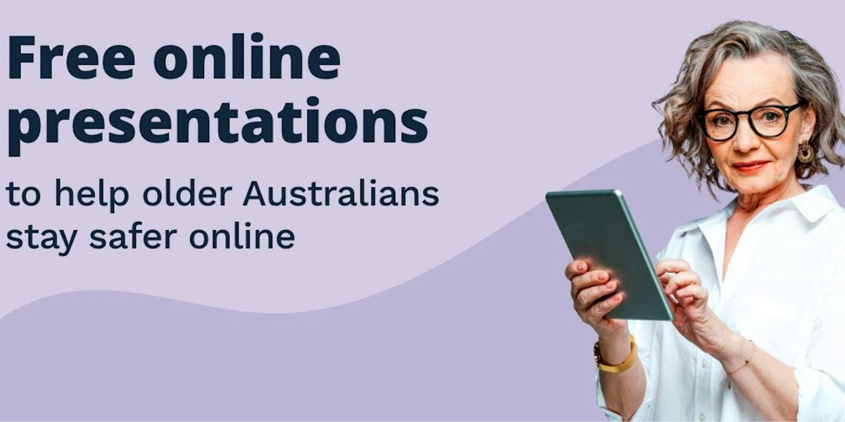 Safer online shopping and banking-Be Connected Webinar-Aldinga Library