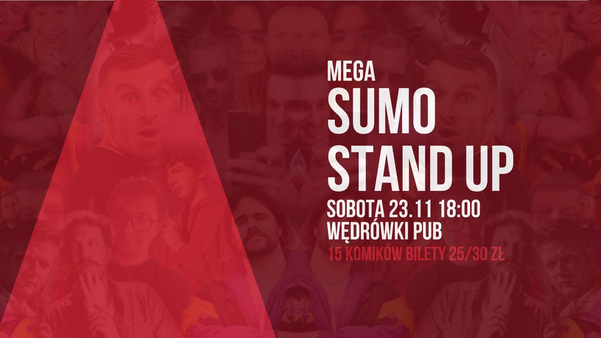 MEGA SUMO Stand up | Sobota 23.11