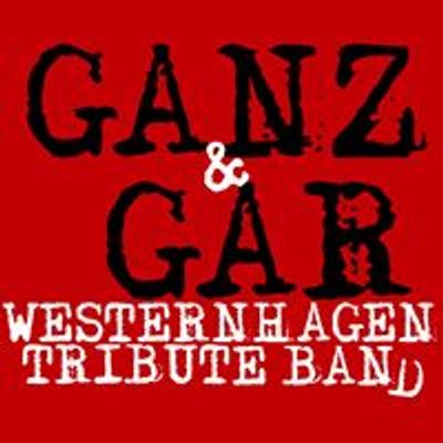 Ganz & Gar - Die Westernhagen Tribute Band