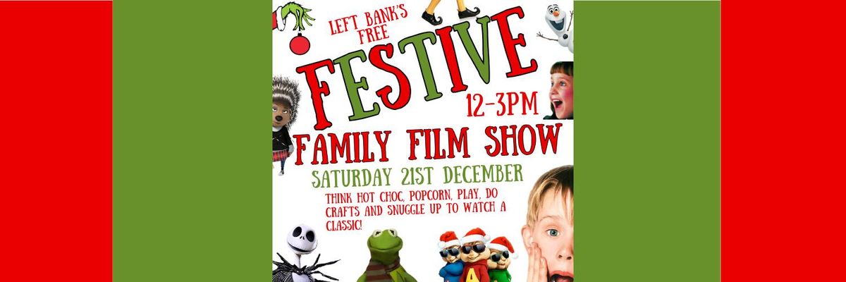 Festive Family Film Show Afternoon