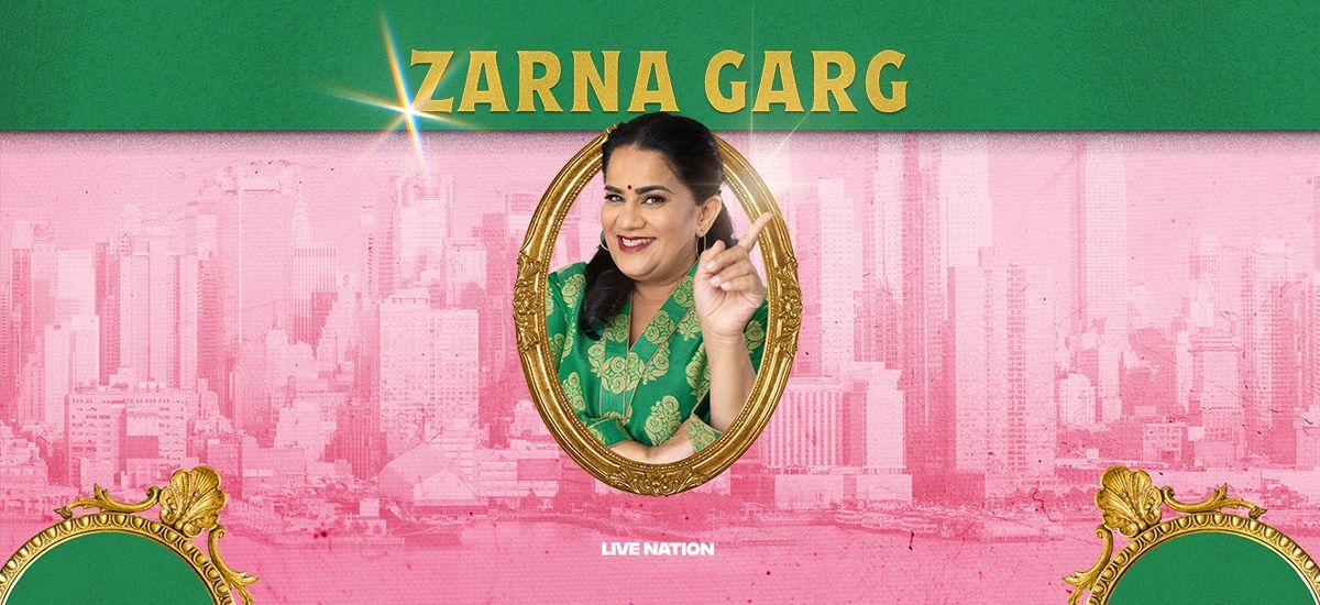 Zarna Garg at The Wilbur