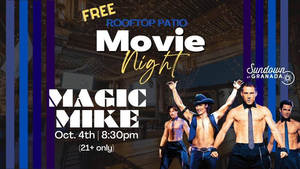Magic Mike: Free Movie Night