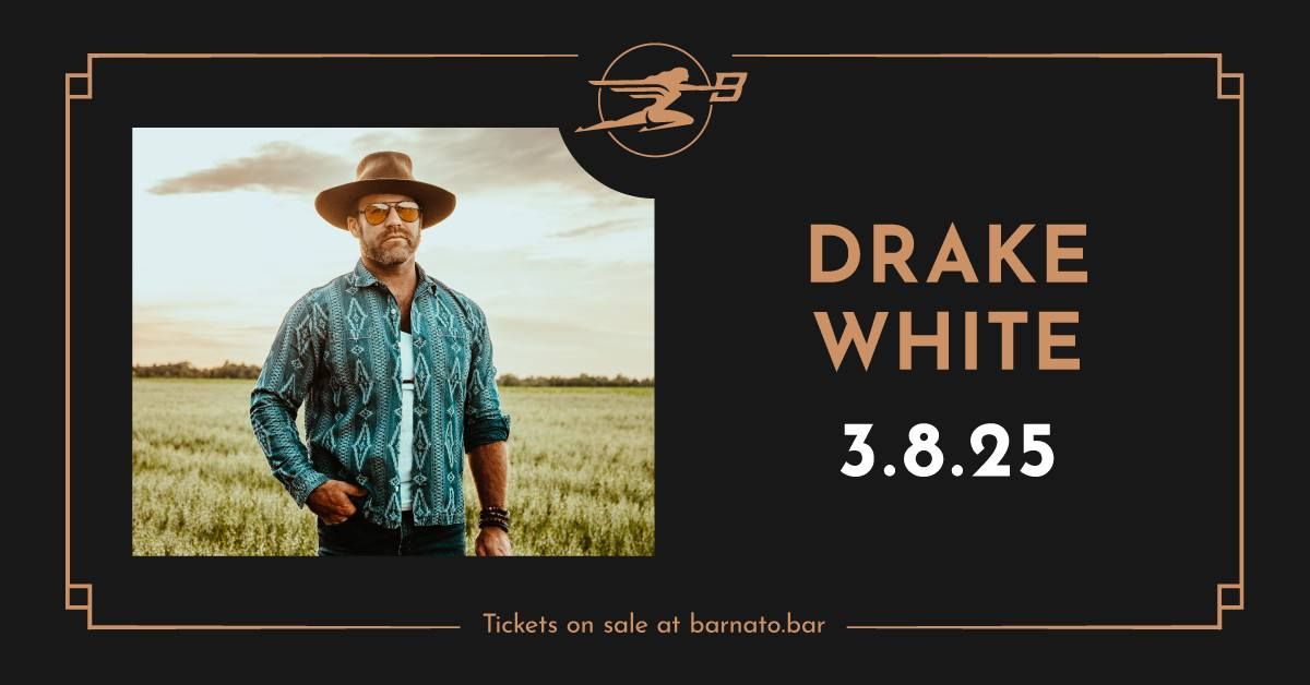 DRAKE WHITE - Low Country High Road Tour