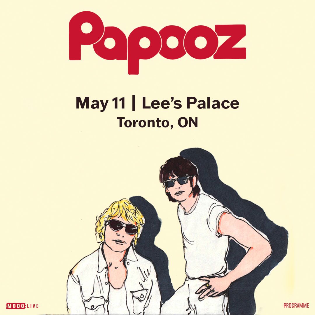 Papooz - Toronto