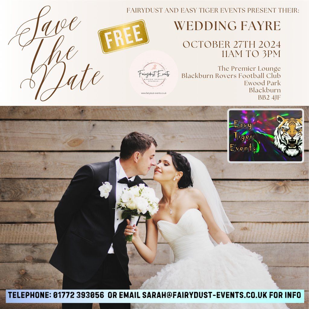 Ewood Park Wedding Fayre - 27th October 2024