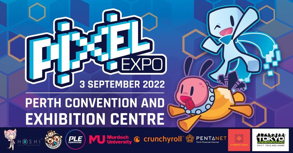 Pixel Expo 2022 [SEP 3]: Perth's Premier Animation and Gaming Expo
