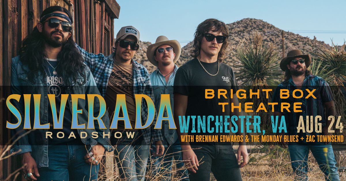 Silverada (formerly Mike and the Moonpies) at Bright Box Theater (Winchester, VA)