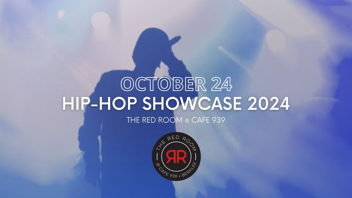 FREE - Hip-Hop Showcase 2024