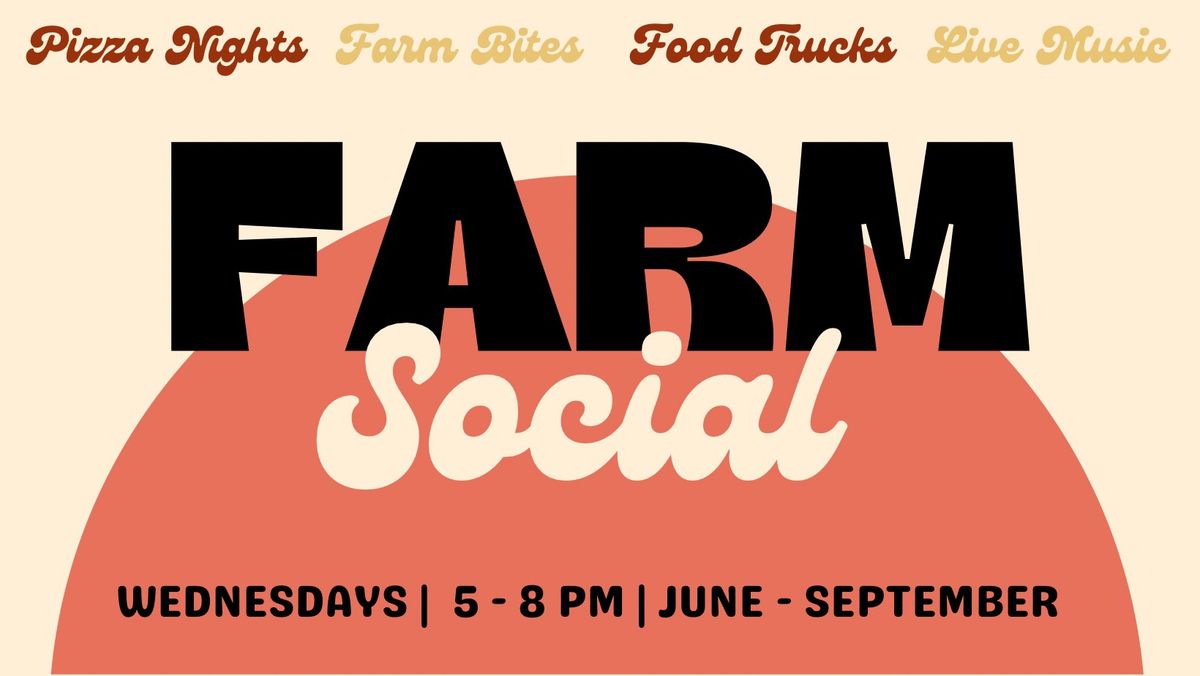 Farm Social 9\/25 - Food Truck 