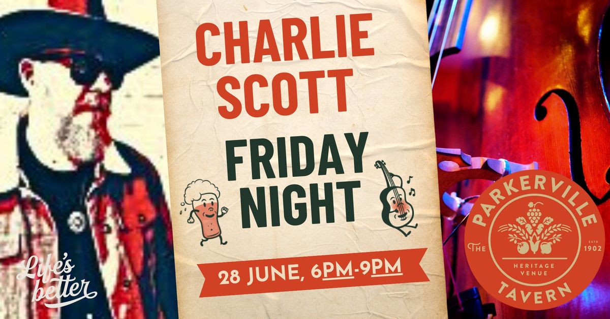 Friday Night with Charlie Scott