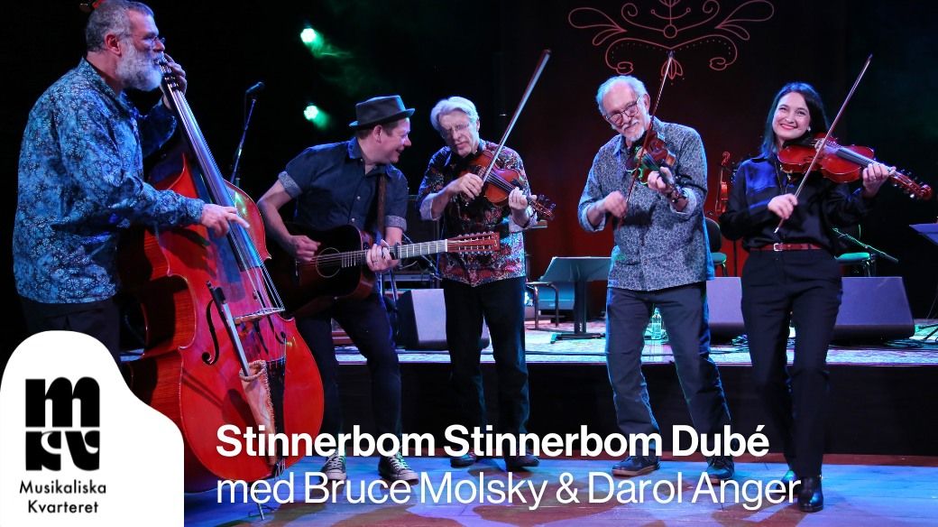 Stinnerbom Stinnerbom Dub\u00e9 med Bruce Molsky & Darol Anger