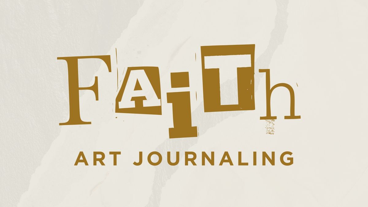 Faith Art Journaling - February