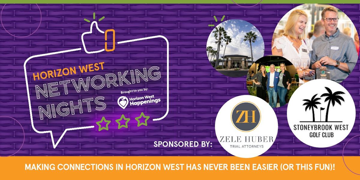 Horizon West Networking Nights!