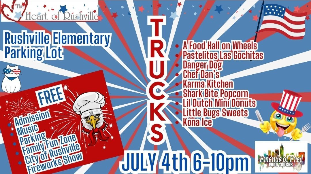 7\/04\/2025 Rushville's Food Trucks & Fireworks 4th of July Celebration 