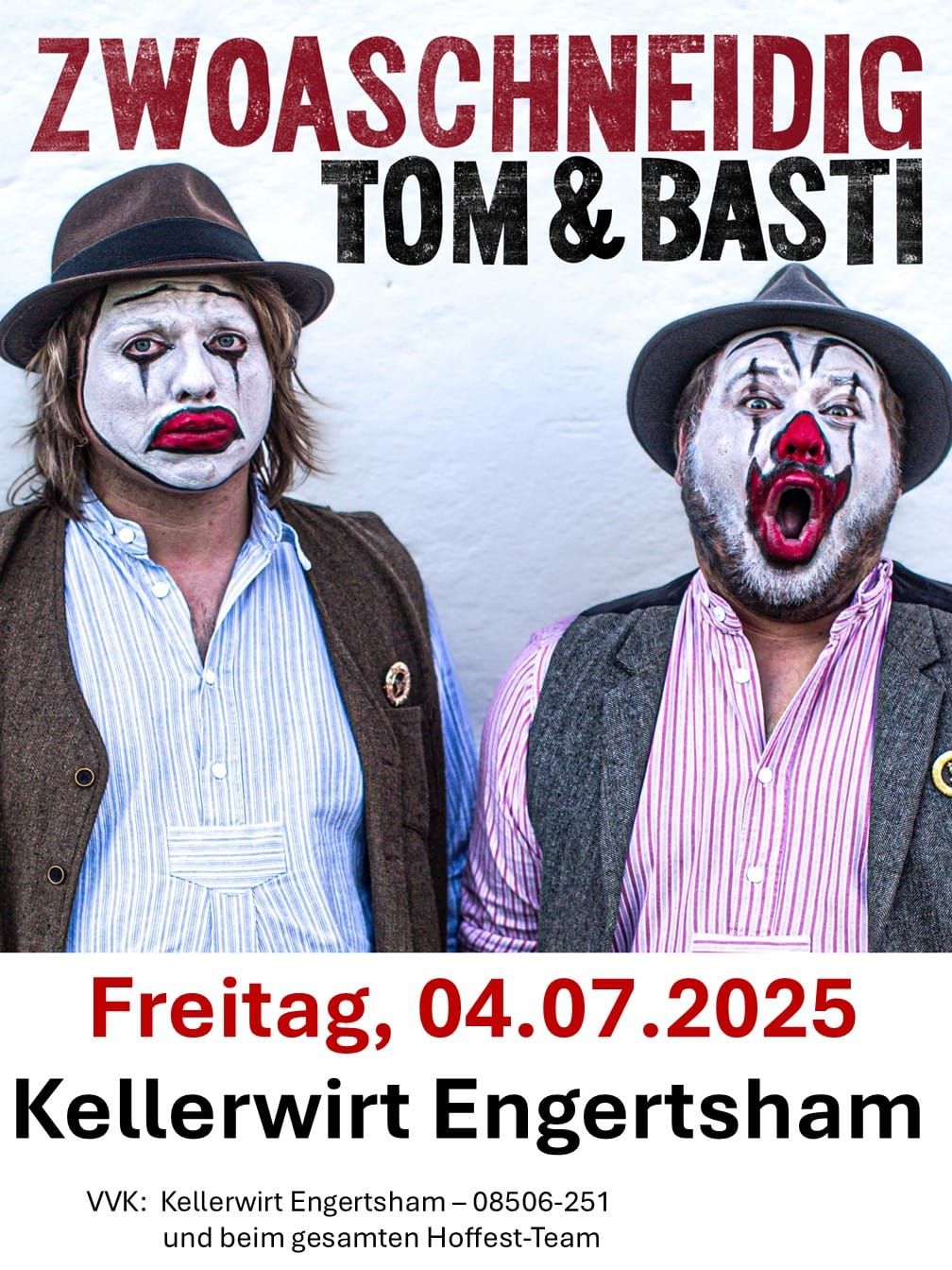 Tom & Basti - zwoaschneidig \/ Hoffest Freitag