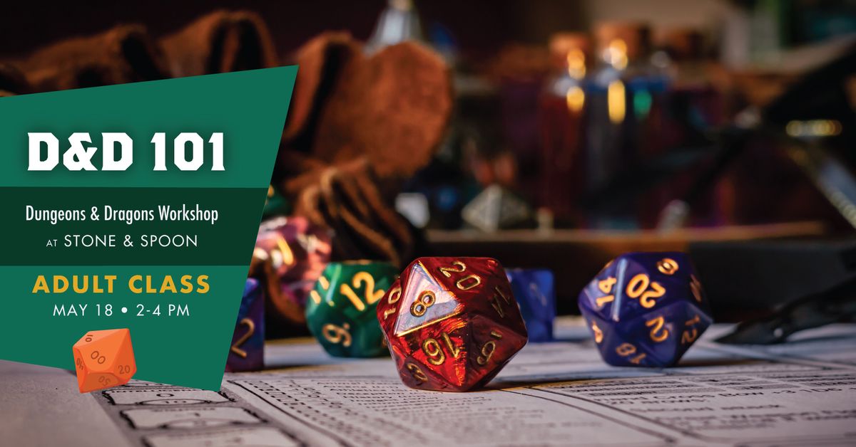 Dungeons & Dragons 101 (For Adults)