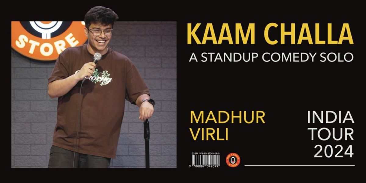 KAAM CHALLA by Madhur Virli