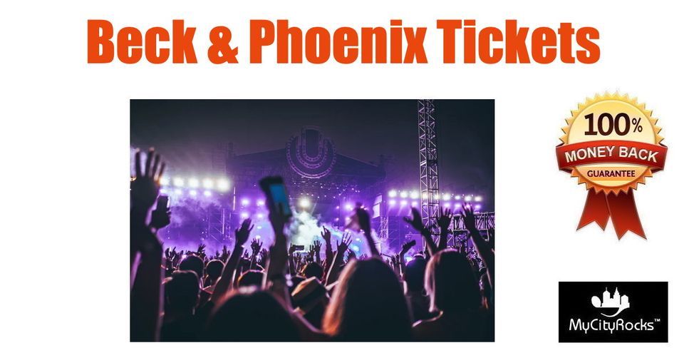 Beck & Phoenix Tickets Las Vegas NV Michelob ULTRA Arena At Mandalay Bay