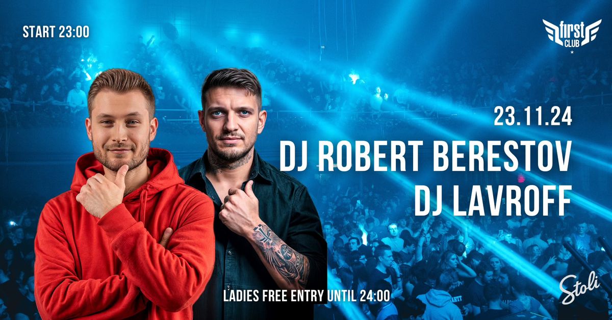 DJ Robert Berestov & DJ Lavroff | Riga | 23.11.24