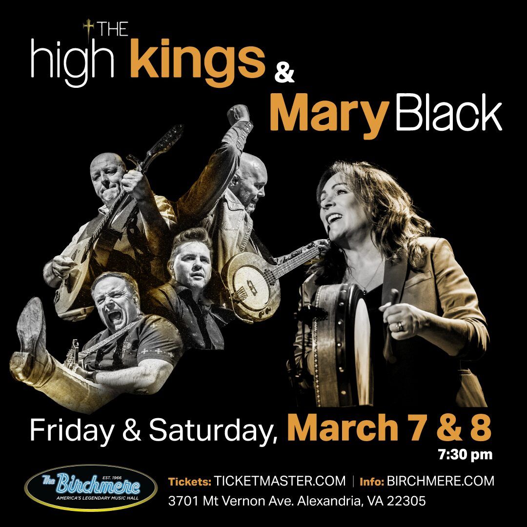 The High Kings at Birchmere