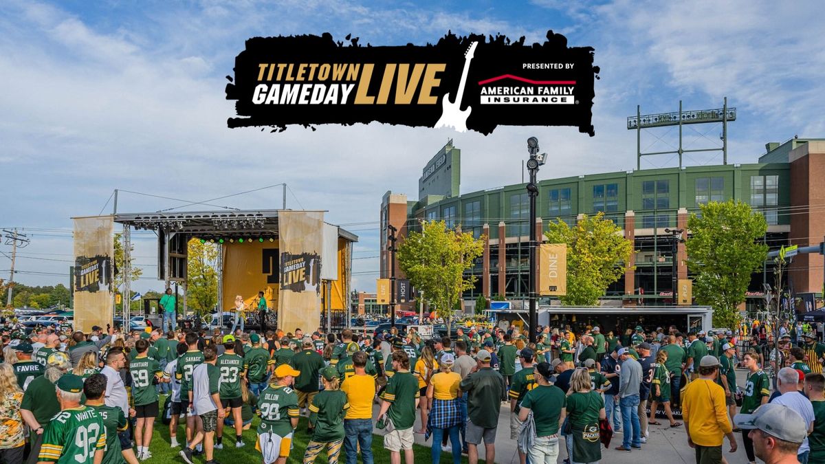 Titletown Gameday Live presented by American Family Insurance (vs Miami Dolphins)