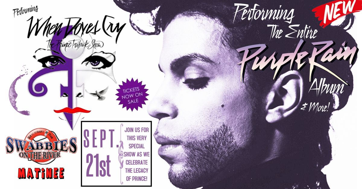 When Doves Cry The Prince Tribute Show Swabbies Matinee Show