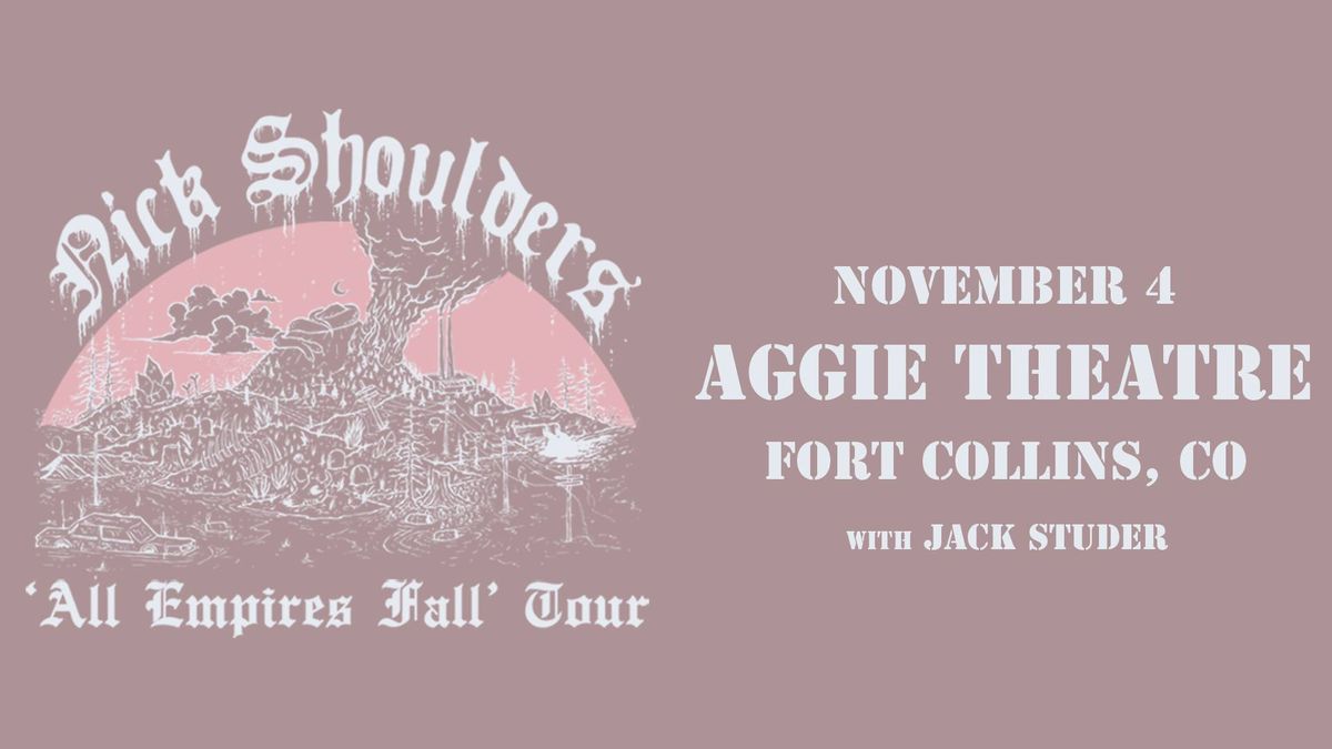 Nick Shoulders and the Okay Crawdad w\/ Jack Studer | Aggie Theatre