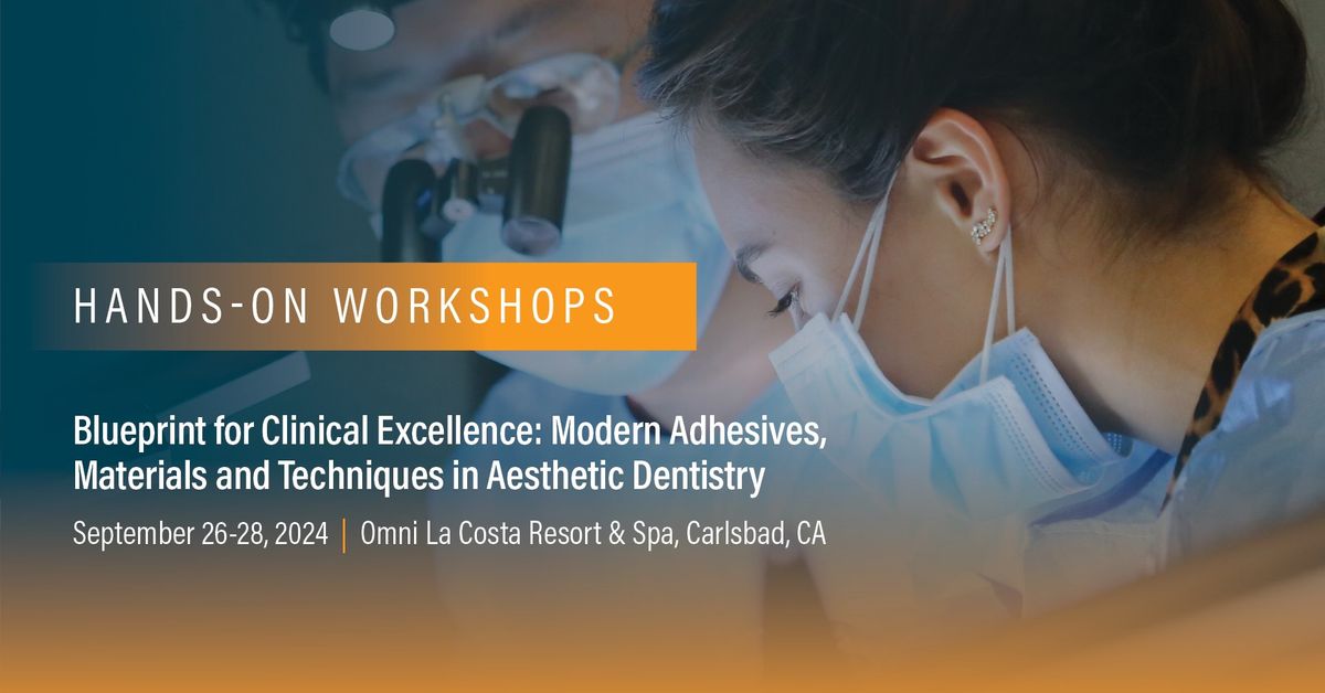 Hands-On Workshop - Blueprint for Clinical Excellence