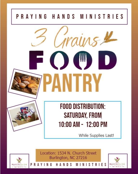 Praying Hands Ministries - 3 Grains Food Pantry Distribution Day