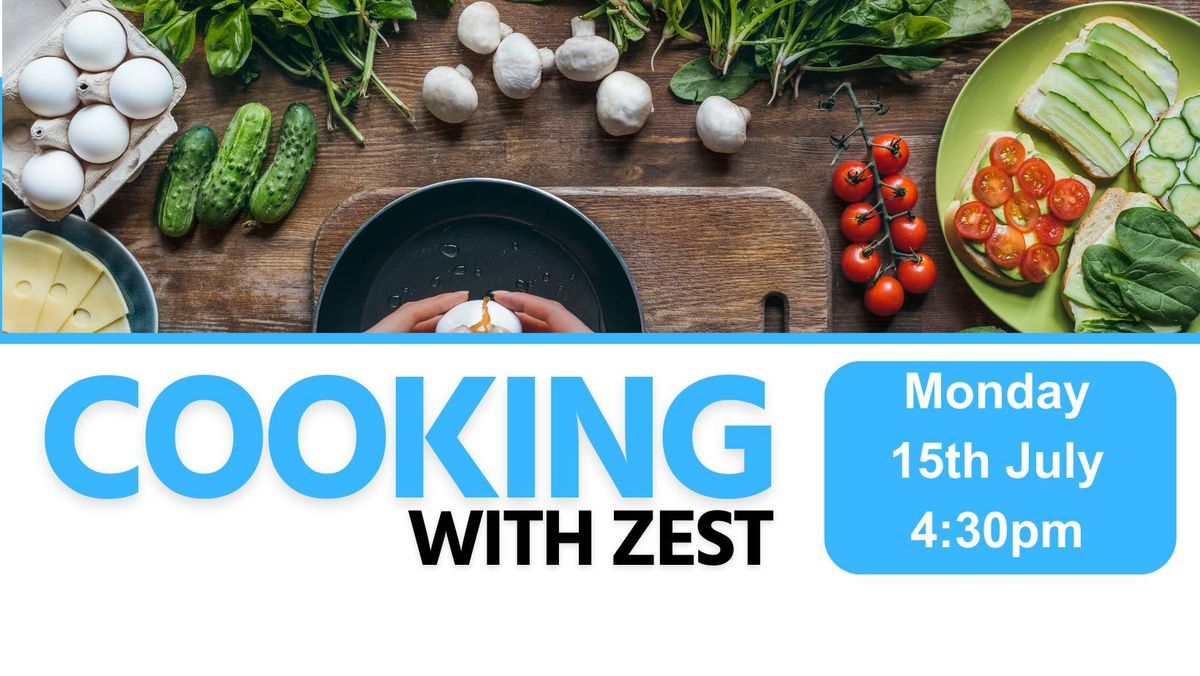 Cooking with Zest