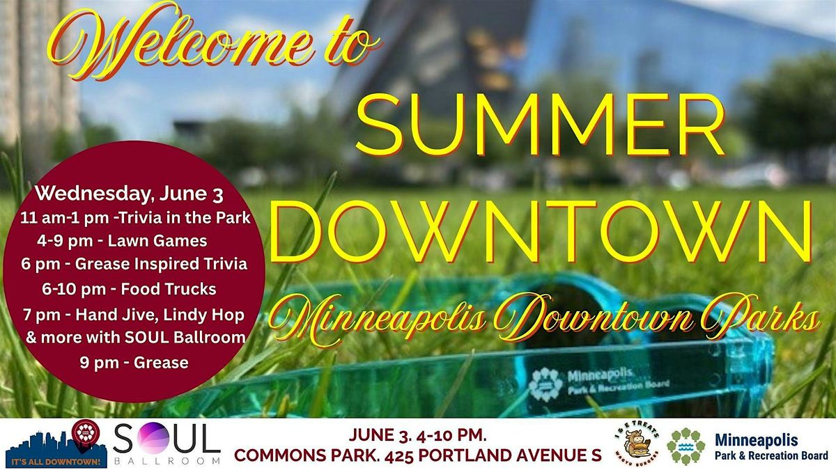 Kickoff to Summer Downtown: Grease Night in Downtown Parks